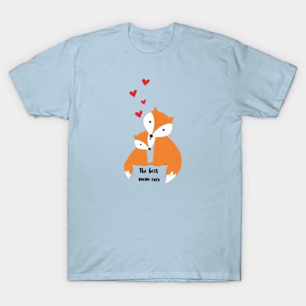 the best mom ever - cute foxes T-Shirt by grafart